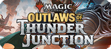 MTG Outlaws of Thunder Junction