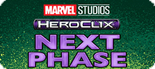 Marvel HeroClix Next Phase
