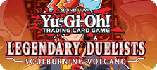 Yugioh Legendary Duelists Soulburning Volcano
