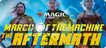Magic The Gathering March of the Machine The Aftermath