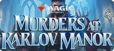 Magic The Gathering Murders at Karlov Manor