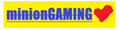 minionGAMING