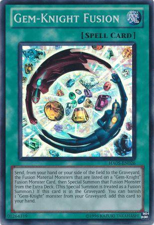 Gem Knight Fusion HA05 EN026 Super Rare Unlimited Edition Gem Knight Fusion HA05 EN026 Super Rare Unlimited Edition