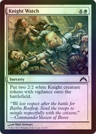 Knight Watch Foil Knight Watch Foil