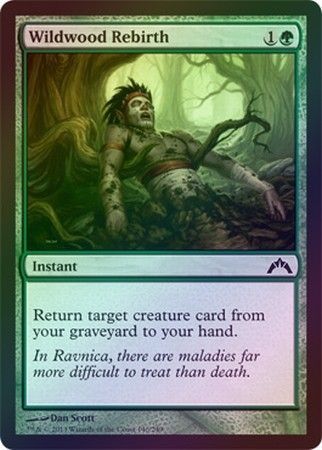 Wildwood Rebirth Foil Gatecrash Foil Singles Wildwood Rebirth Foil Gatecrash Foil Singles