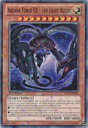 Arcana Force EX The Light Ruler SP13 EN044 Starfoil Rare 1st Edition Arcana Force EX The Light Ruler SP13 EN044 Starfoil Rare 1st Edition