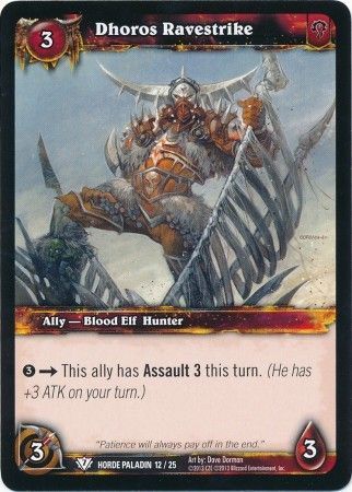 Dhoros Ravestrike Horde Paladin 12 25 Common Dhoros Ravestrike Horde Paladin 12 25 Common