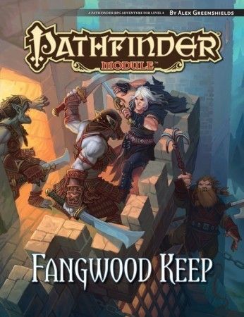 Fangwood Keep softcover module Pathfinder PZO9540 Pathfinder Roleplaying Game Fangwood Keep softcover module Pathfinder PZO9540 Pathfinder Roleplaying Game
