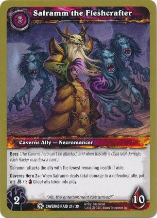 Salramm the Fleshcrafter Caverns Raid 21 39 Common WoW Caverns of Time Raid Deck Singles Salramm the Fleshcrafter Caverns Raid 21 39 Common WoW Caverns of Time Raid Deck Singles