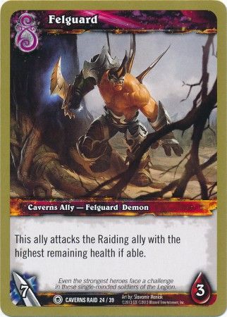 Felguard Caverns Raid 24 39 Common WoW Caverns of Time Raid Deck Singles Felguard Caverns Raid 24 39 Common WoW Caverns of Time Raid Deck Singles