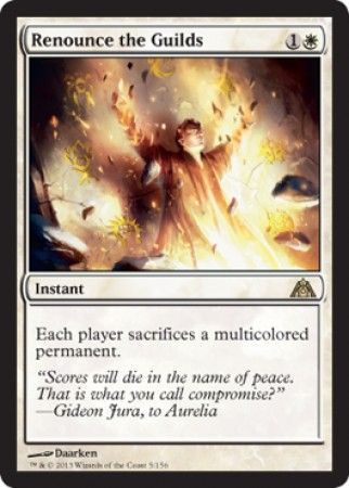 Renounce the Guilds Renounce the Guilds