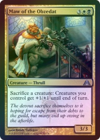 Maw of the Obzedat Foil Dragon s Maze Foil Singles Maw of the Obzedat Foil Dragon s Maze Foil Singles
