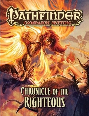 Campaign Setting Chronicle of the Righteous module Pathfinder PZO9255 Pathfinder Roleplaying Game Campaign Setting Chronicle of the Righteous module Pathfinder PZO9255 Pathfinder Roleplaying Game
