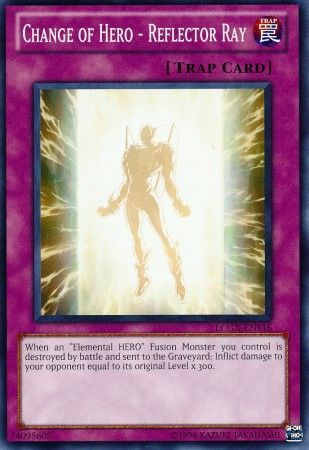 Change of Hero Reflector Ray LCGX EN116 Common Unlimited Legendary Collection 2 Unlimited Singles Change of Hero Reflector Ray LCGX EN116 Common Unlimited Legendary Collection 2 Unlimited Singles