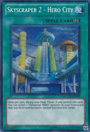 Skyscraper 2 Hero City LCGX EN097 Secret Rare Unlimited Legendary Collection 2 Unlimited Singles Skyscraper 2 Hero City LCGX EN097 Secret Rare Unlimited Legendary Collection 2 Unlimited Singles