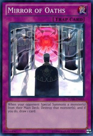 Mirror of Oaths TU08 EN005 Super Rare Mirror of Oaths TU08 EN005 Super Rare