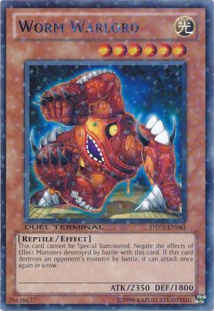 Worm Warlord DT03 EN081 Duel Terminal 3 DT03 Worm Warlord DT03 EN081 Duel Terminal 3 DT03