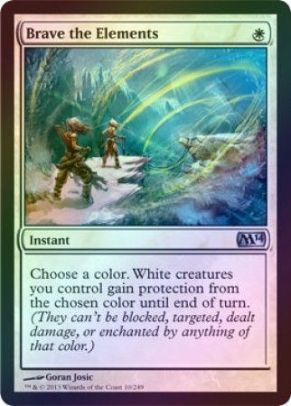 Brave the Elements Foil Brave the Elements Foil