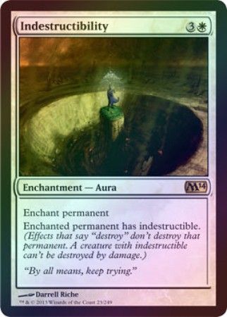 Indestructibility Foil Indestructibility Foil