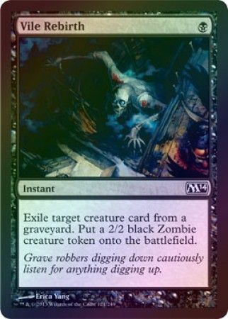 Vile Rebirth Foil Vile Rebirth Foil
