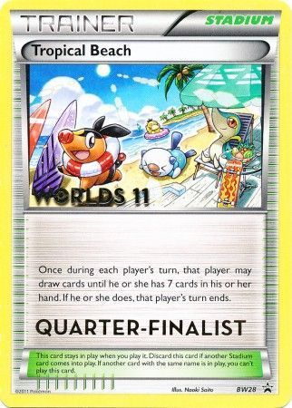 Tropical Beach BW28 Quarter Finalist Worlds 11 Promo Pokemon Black White Promos Tropical Beach BW28 Quarter Finalist Worlds 11 Promo Pokemon Black White Promos