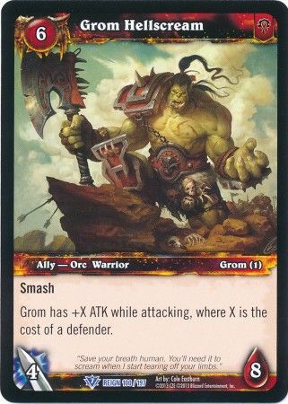 Grom Hellscream 100 197 Rare WOW Reign of Fire Grom Hellscream 100 197 Rare WOW Reign of Fire