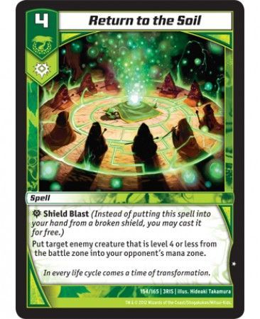 Return to the Soil 154 165 Common Kaijudo Rise of the Duel Masters 3RIS Return to the Soil 154 165 Common Kaijudo Rise of the Duel Masters 3RIS