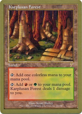 Karplusan Forest Toronto August 2001 Magic The Gathering World Championships 2001 Singles Karplusan Forest Toronto August 2001 Magic The Gathering World Championships 2001 Singles