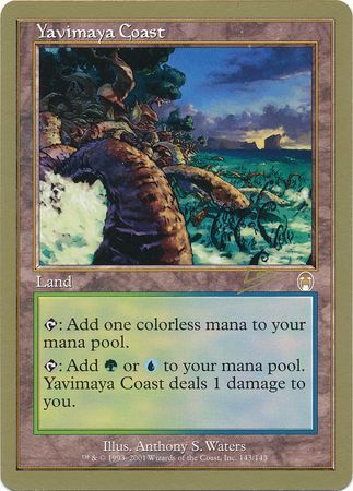 Yavimaya Coast Sydney August 2002 Magic The Gathering World Championships 2002 Singles Yavimaya Coast Sydney August 2002 Magic The Gathering World Championships 2002 Singles