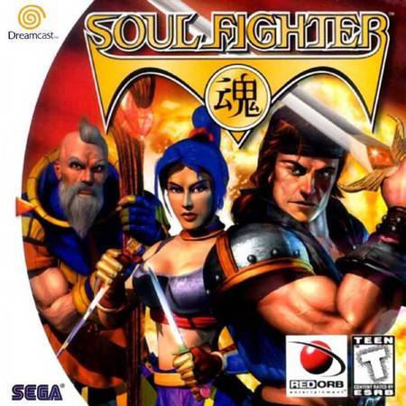 Soul Fighter Sega Dreamcast Sega Dreamcast Soul Fighter Sega Dreamcast Sega Dreamcast