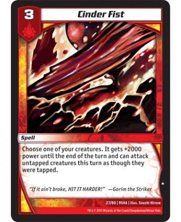 Cinder Fist 27 80 Common Kaijudo Shattered Alliances 9SHA Cinder Fist 27 80 Common Kaijudo Shattered Alliances 9SHA
