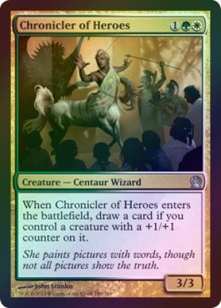 Chronicler of Heroes Foil Chronicler of Heroes Foil