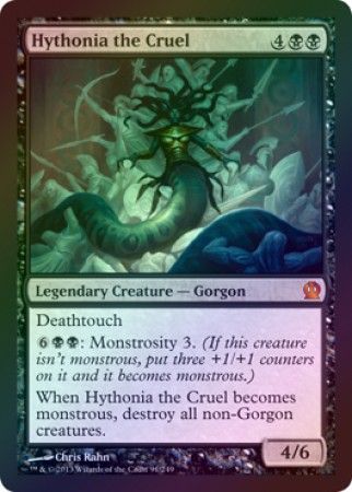 Hythonia the Cruel Foil Hythonia the Cruel Foil