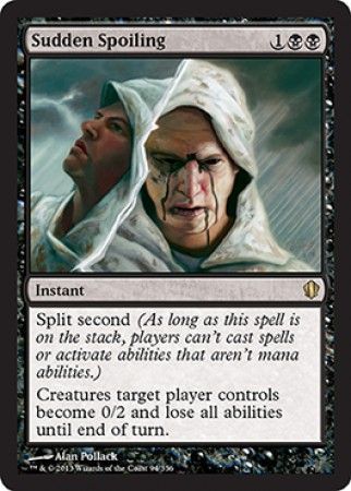 Sudden Spoiling Commander 2013 Singles Sudden Spoiling Commander 2013 Singles