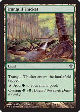 Tranquil Thicket Commander 2013 Singles Tranquil Thicket Commander 2013 Singles