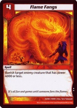 Flame Fangs 25 80 Uncommon Flame Fangs 25 80 Uncommon