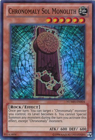 Chronomaly Sol Monolith NUMH EN004 Super Rare Unlimited Chronomaly Sol Monolith NUMH EN004 Super Rare Unlimited