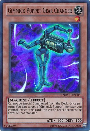 Gimmick Puppet Gear Changer NUMH EN006 Super Rare Unlimited Gimmick Puppet Gear Changer NUMH EN006 Super Rare Unlimited
