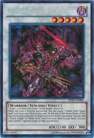 Ignoble Knight of High Laundsallyn SHSP EN086 Secret Rare Unlimited Ignoble Knight of High Laundsallyn SHSP EN086 Secret Rare Unlimited