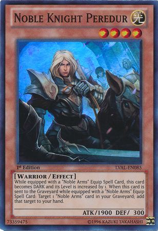Noble Knight Peredur LVAL EN085 Super Rare 1st Edition Noble Knight Peredur LVAL EN085 Super Rare 1st Edition