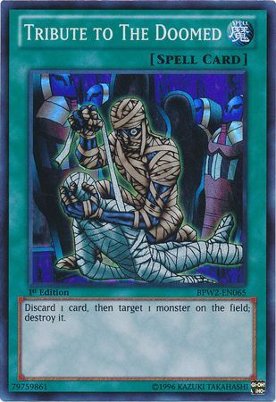 Tribute to The Doomed BPW2 EN065 Super Rare 1st Edition Tribute to The Doomed BPW2 EN065 Super Rare 1st Edition
