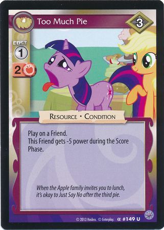 Too Much Pie Resource 149U Uncommon Too Much Pie Resource 149U Uncommon