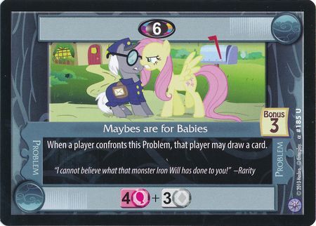 Maybes are for Babies Problem 185U Uncommon My Little Pony Premiere Edition Maybes are for Babies Problem 185U Uncommon My Little Pony Premiere Edition