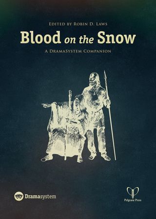 Blood on the Snow A DramaSystem Companion Pelgrane Press PELD02 RPGs A Z Blood on the Snow A DramaSystem Companion Pelgrane Press PELD02 RPGs A Z