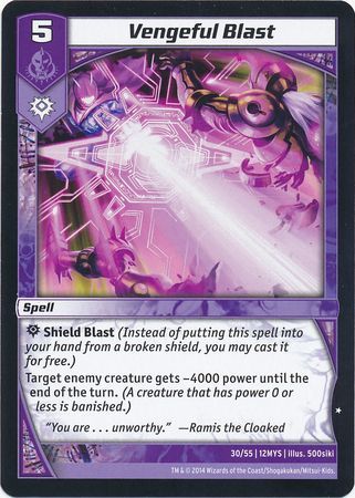 Vengeful Blast 30 55 Common Vengeful Blast 30 55 Common