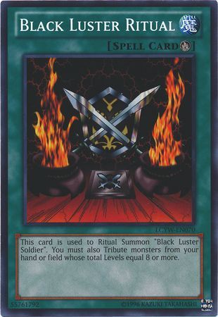 Black Luster Ritual LCYW EN070 Common Unlimited Legendary Collection 3 Yugi s World Unlimited Singles Black Luster Ritual LCYW EN070 Common Unlimited Legendary Collection 3 Yugi s World Unlimited Singles