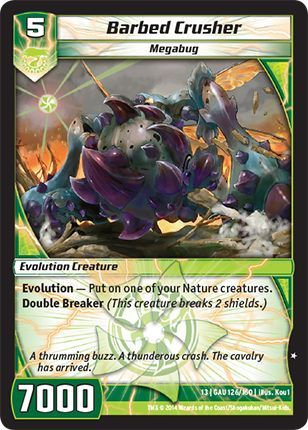 Barbed Crusher 126 160 Common Kaijudo Quest for the Gauntlet Barbed Crusher 126 160 Common Kaijudo Quest for the Gauntlet