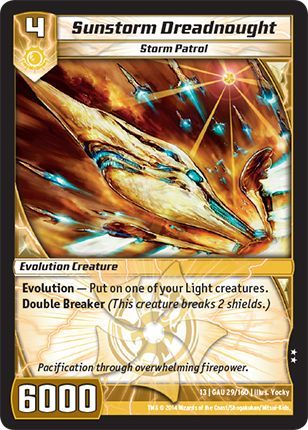 Sunstorm Dreadnought 29 160 Uncommon Kaijudo Quest for the Gauntlet Sunstorm Dreadnought 29 160 Uncommon Kaijudo Quest for the Gauntlet