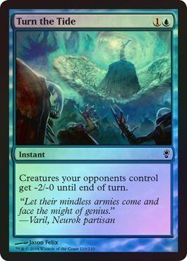 Turn the Tide Foil Conspiracy Foil Singles Turn the Tide Foil Conspiracy Foil Singles