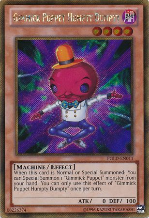 Gimmick Puppet Humpty Dumpty PGLD EN011 Gold Secret Rare Unlimited Gimmick Puppet Humpty Dumpty PGLD EN011 Gold Secret Rare Unlimited